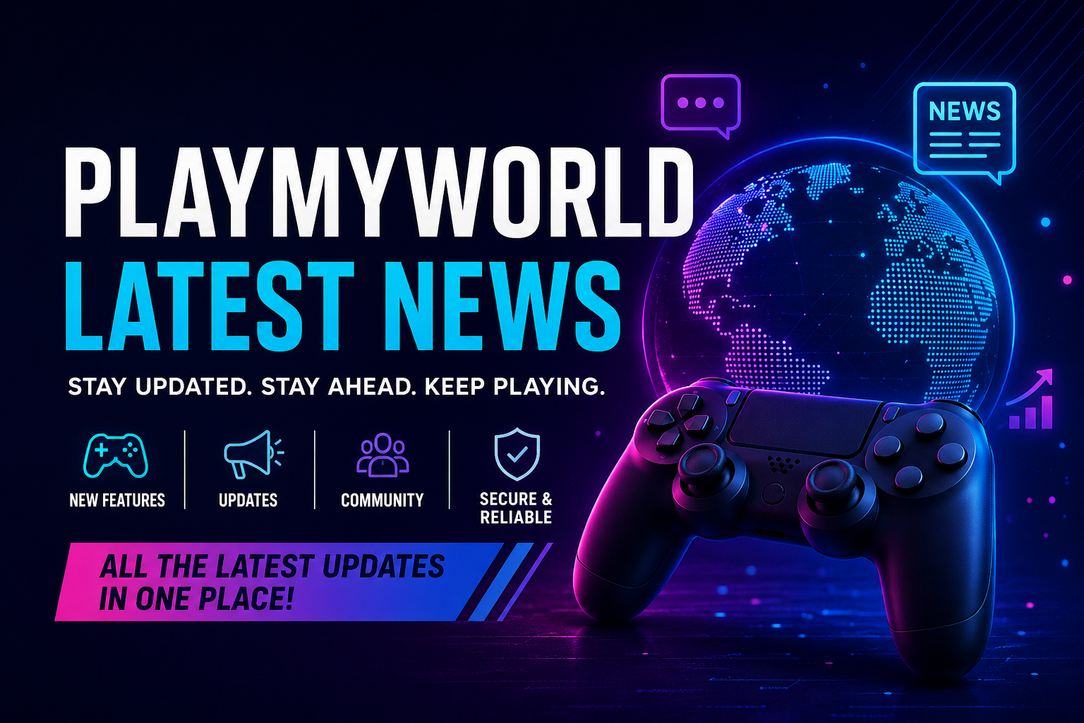 PlayMyWorld Latest News